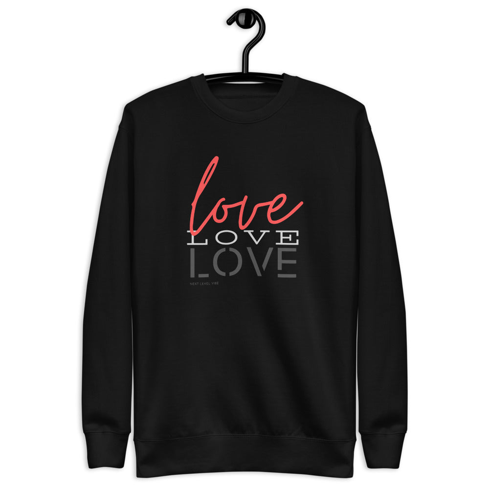"Love, Love, Love" Unisex Fleece Pullover