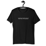 "Whoever is praying for me. Don't stop" Short-Sleeve Unisex T-Shirt