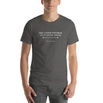"Like a Good Neighbor, Stay Over There" Short-Sleeve Unisex T-Shirt